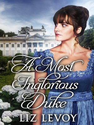 cover image of A Most Inglorious Duke